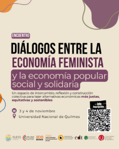 Encuentro “Diálogos entre la Economía Feminista y la Economía Popular, Social y Solidaria”